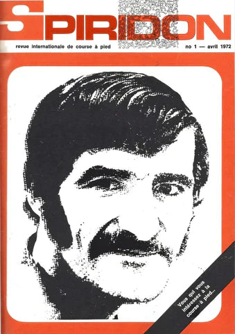 Spiridon numéro 1 – avril 1972, naissance du mouvement de course à pied libre - première couverture